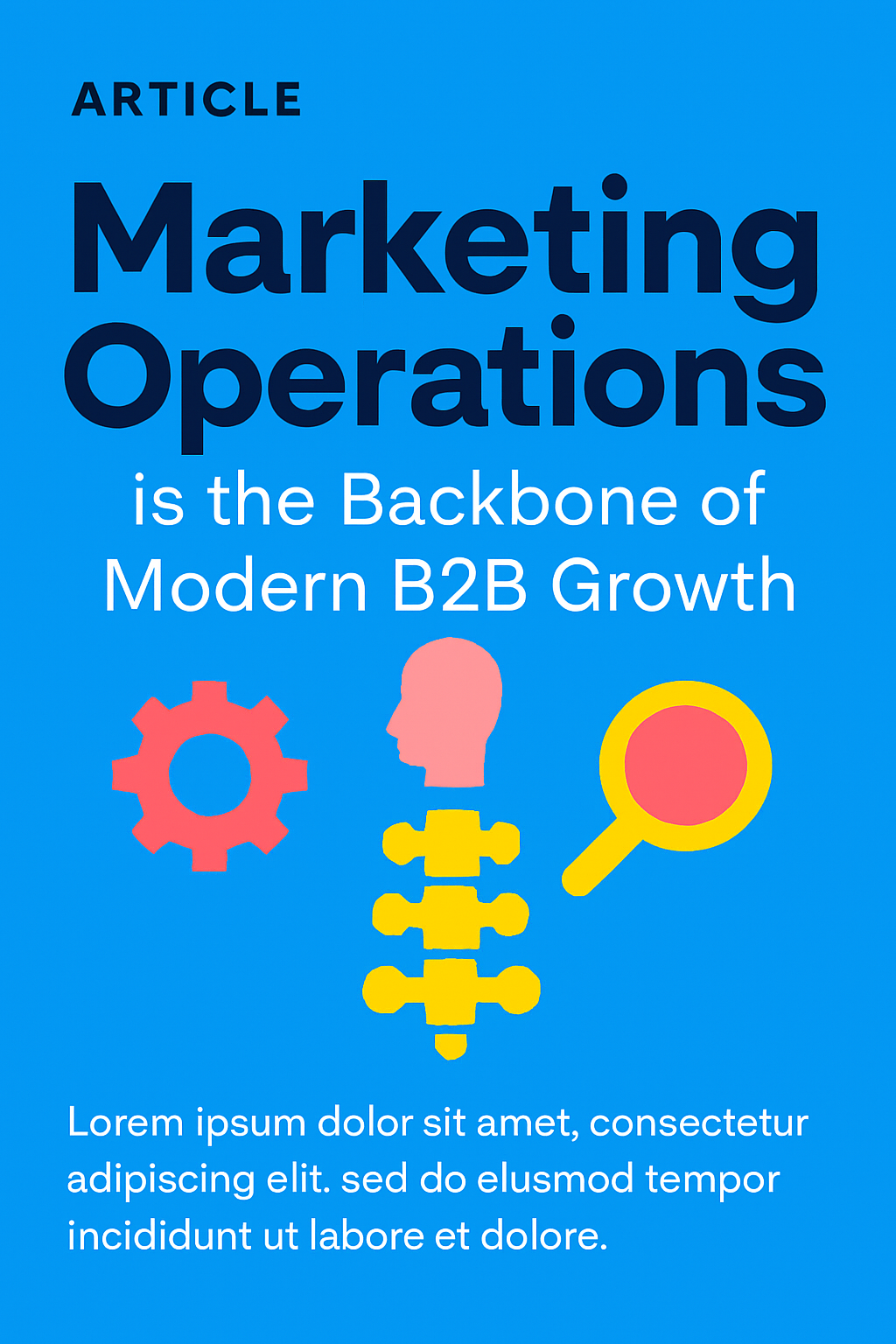 Discover how strong marketing operations drive cleaner data, better lead quality, and higher revenue in B2B organizations.