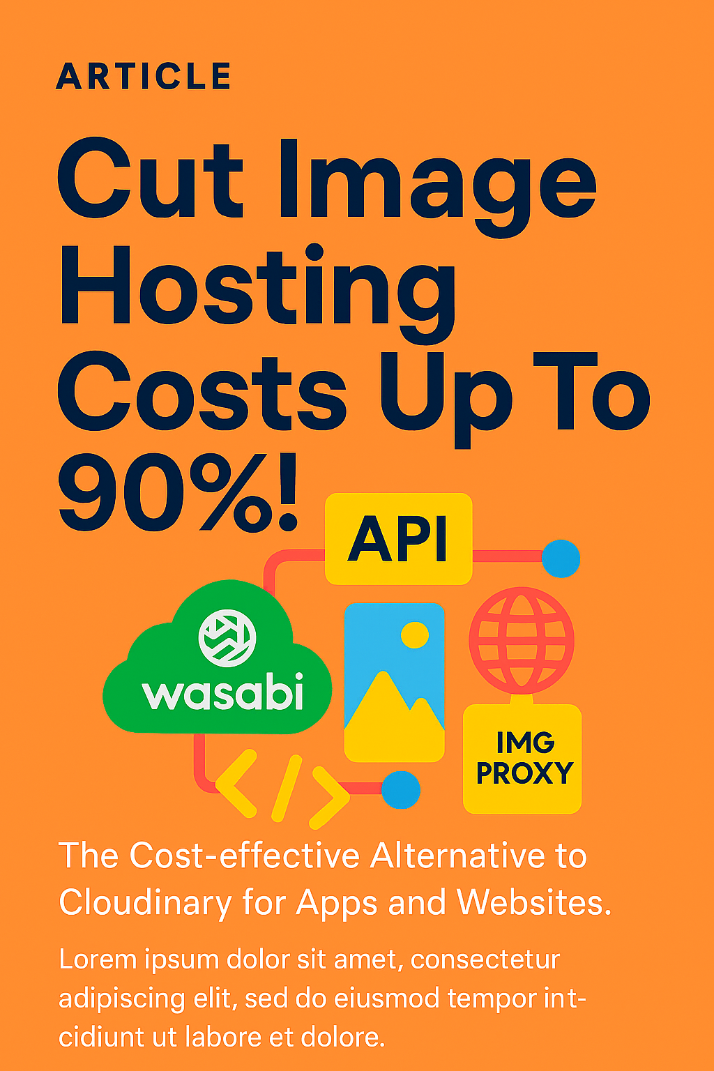 Optimizing Image Hosting Costs: Wasabi + IMG Proxy vs Cloudinary